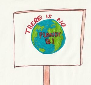 Cartoon image of earth with caption There is no Plan-et B!