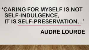 Quote from Audre Lourde about the importance of self care