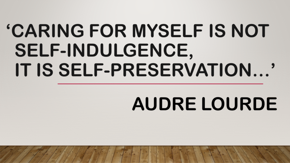 Quote from Audre Lourde about the importance of self care