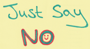 Image with the statement saying 'Just say no'