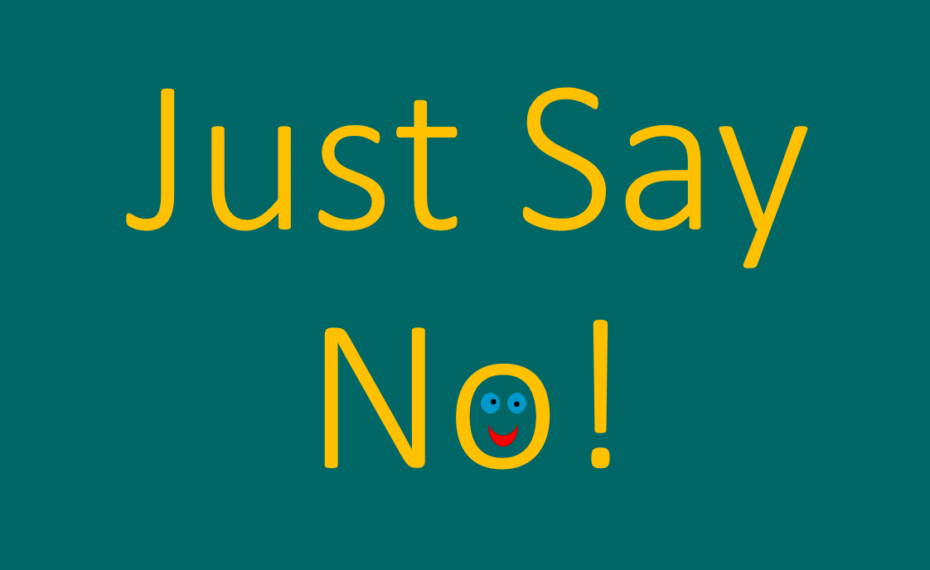 Image showing the phrase 'Just say no!'